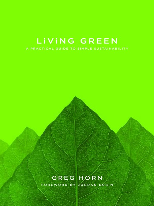 Title details for Living Green by Greg Horn - Available